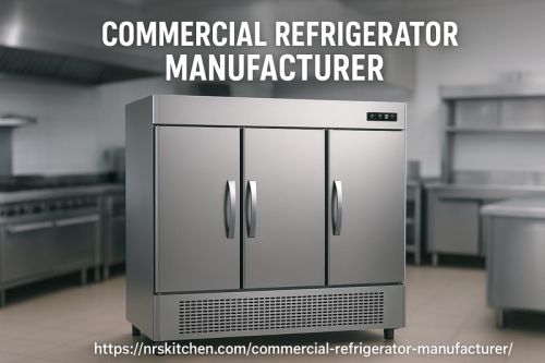 Leading Commercial Refrigerator Manufacturer | High-performance Cooli