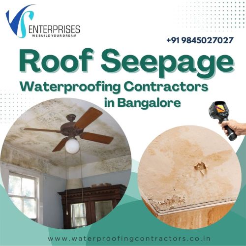 Roof Seepage Waterproofing Contractors In Yelahanka, Bangalore ( Buil