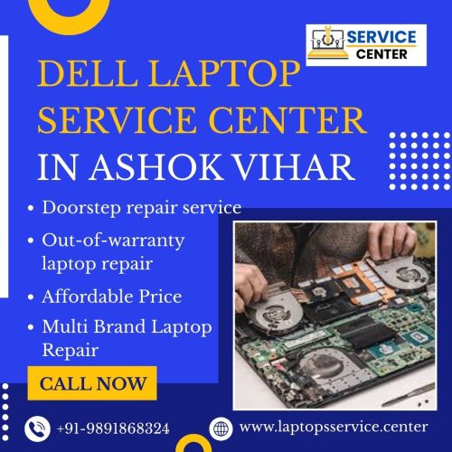Dell Laptop Service Center In Ashok Vihar – Reliable Repairs By Exp