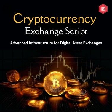 Advanced Cryptocurrency Exchange Script For Digital Asset Trading ( B