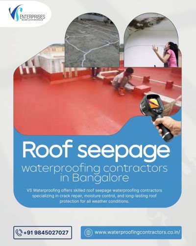 Roof Seepage Waterproofing Contractors In Bangalore ( Buildings )