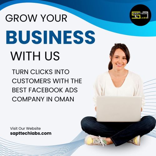 Advertising Companies In Oman – Why 97% Choose Sapttech? ( Wanted )