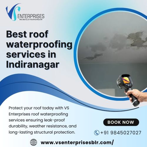 Best Roof Waterproofing Services In Indiranagar ( Buildings )