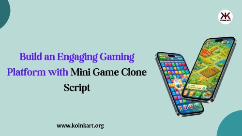 Build An Engaging Gaming Platform With Mini Game Clone Script ( Softw