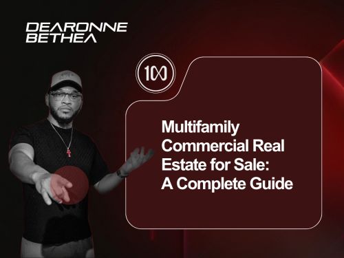 Multifamily Commercial Real Estate For Sale: A Complete Guide (  )