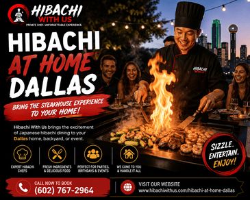 Hibachi At Home Dallas – Bring The Sizzle To Your Backyard ( Busine