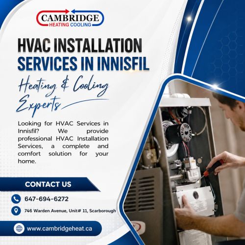 Hvac Installation Services In Innisfil | Heating & Cooling Experts ( 